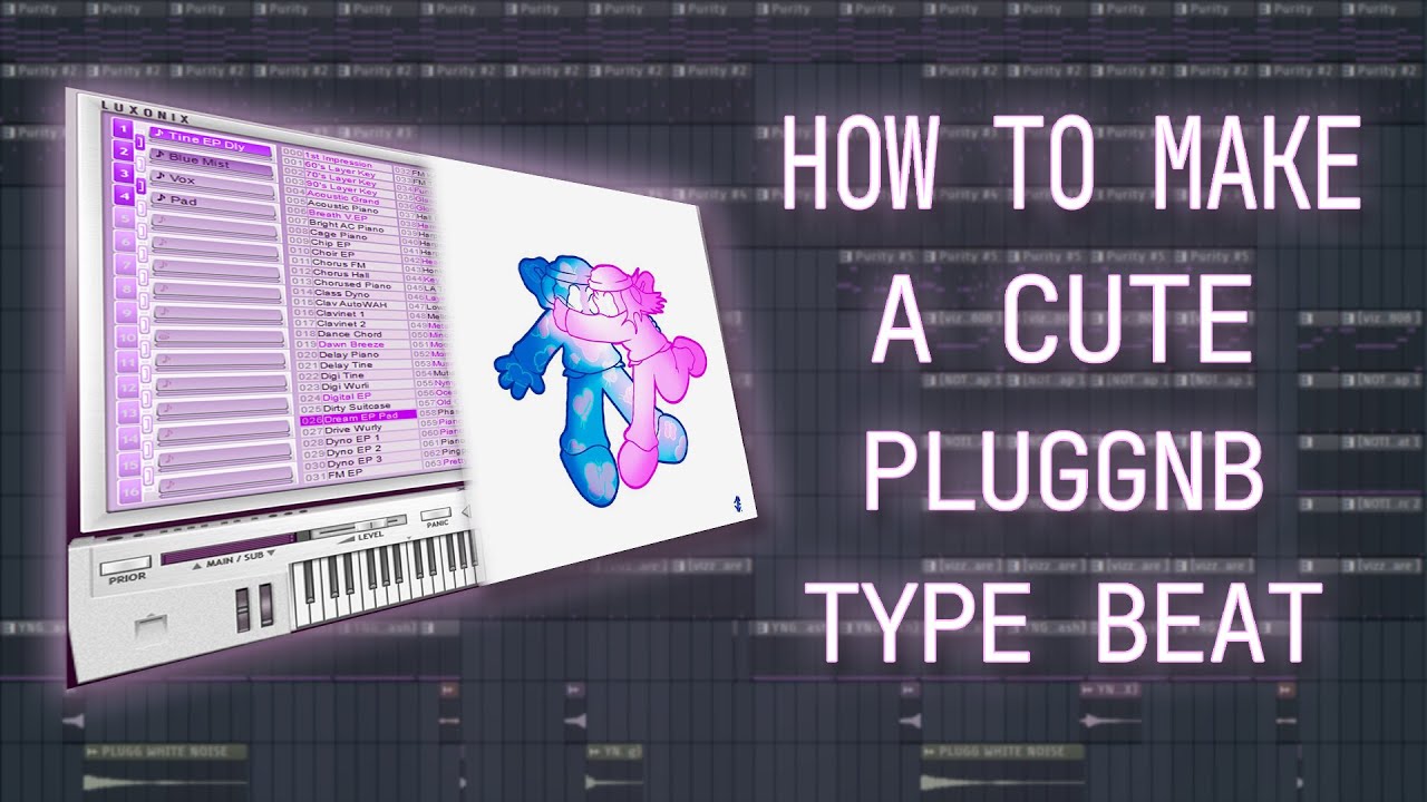 HOW TO MAKE A CUTE PLUGGNB TYPE BEAT | PLUGGNB FL STUDIO TUTORIAL