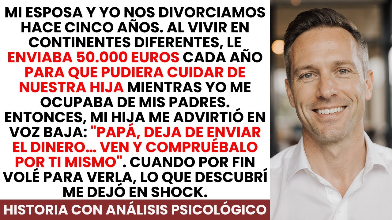 Mi Exesposa Me Robaba El Dinero De Nuestra Hija | Cuando Lo Supe, Todo Cambió