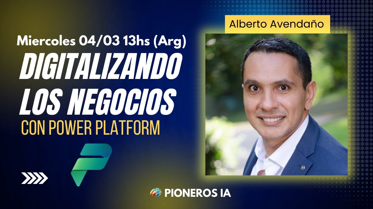 Digitalizando los negocios con Power Platform