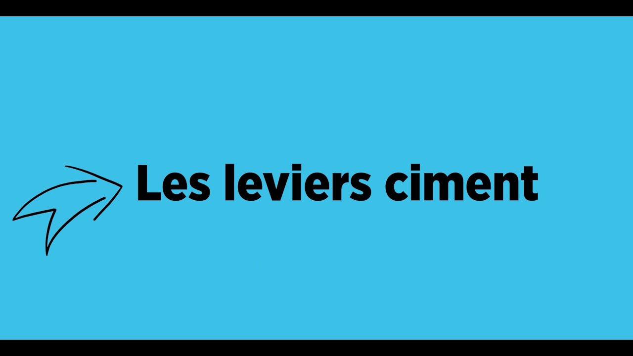 Les leviers de d&eacute;carbonation du ciment - ciments bas carbone