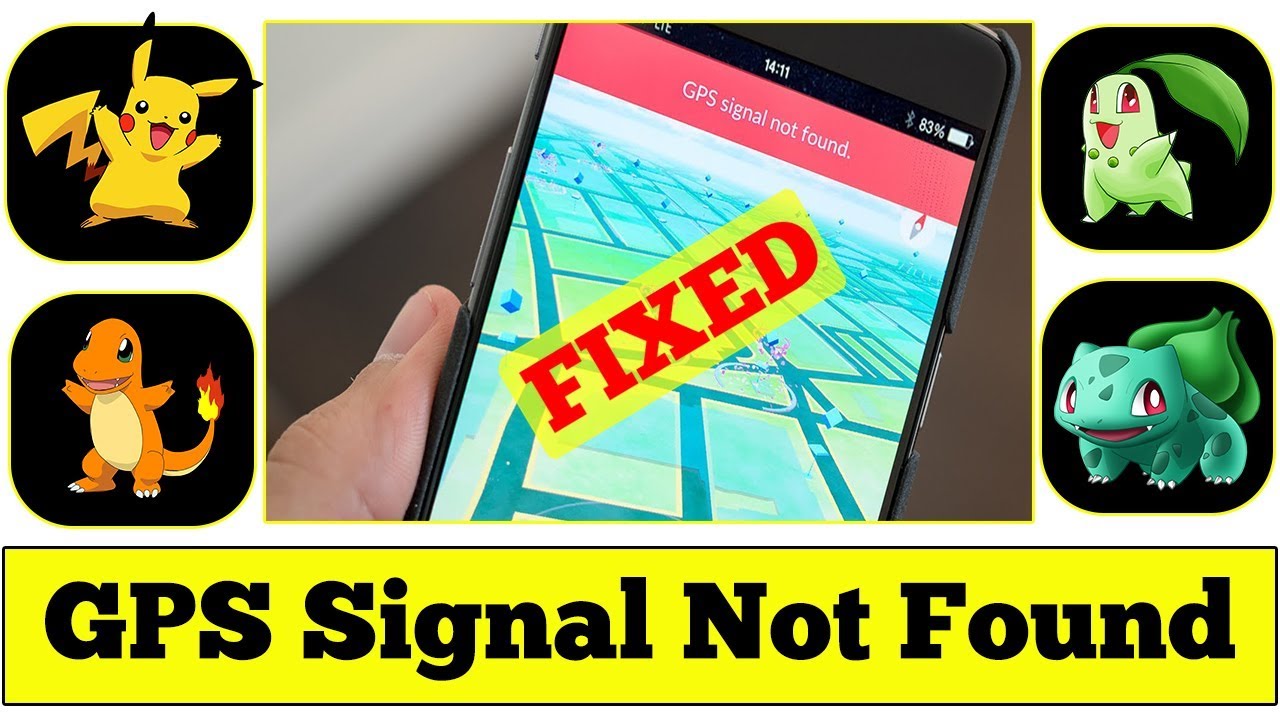 [SOLVED] GPS Signal Not Found Pokemon Go Error Issue