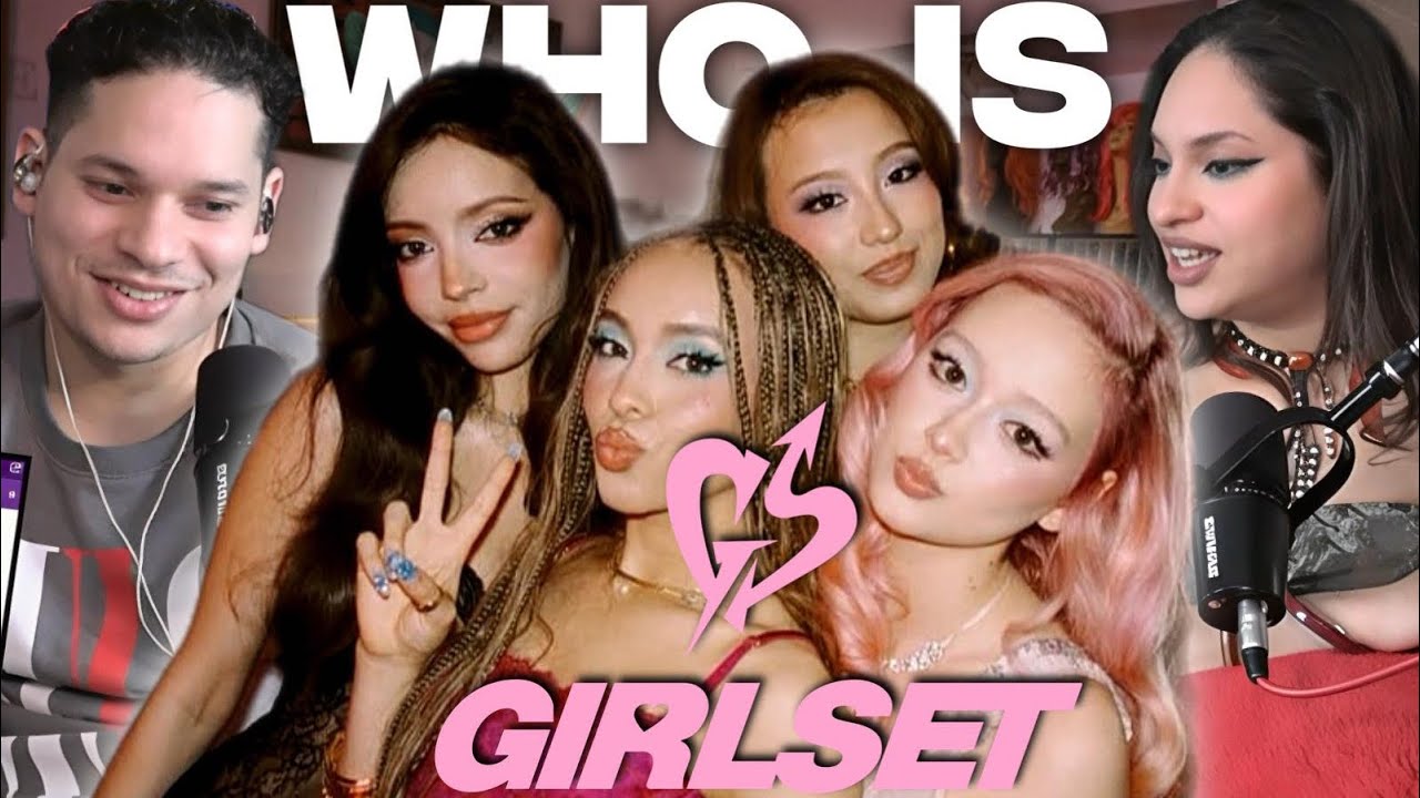 WHO TF is GIRLSET and why are they so good...