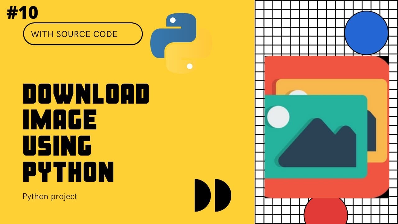 Download image using Python for Beginners | Python project Tutorial #10 |#Python