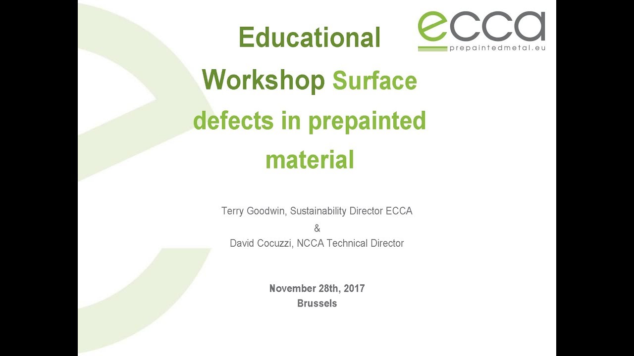 Educational Workshop : Surface defects in prepainted material - ECCA