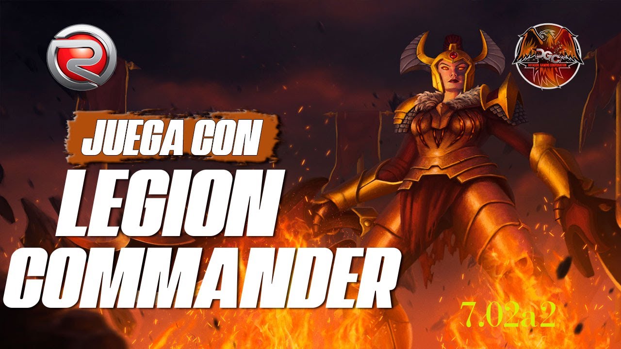 APRENDE A JUGAR CON LEGION COMMANDER - DOTA 1 - 7.02a2