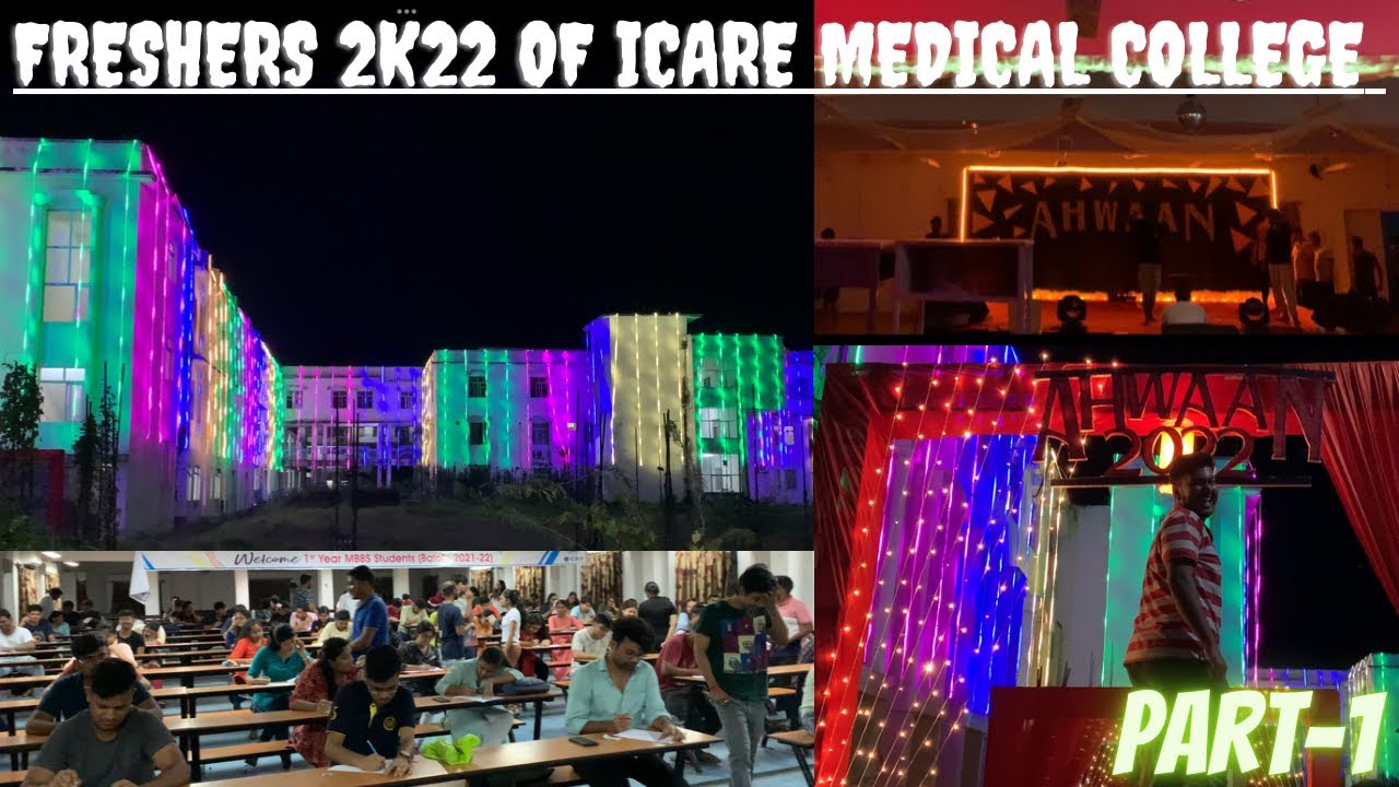 Freshers 2k22 of ICARE MEDICAL COLLEGE|| Part-1