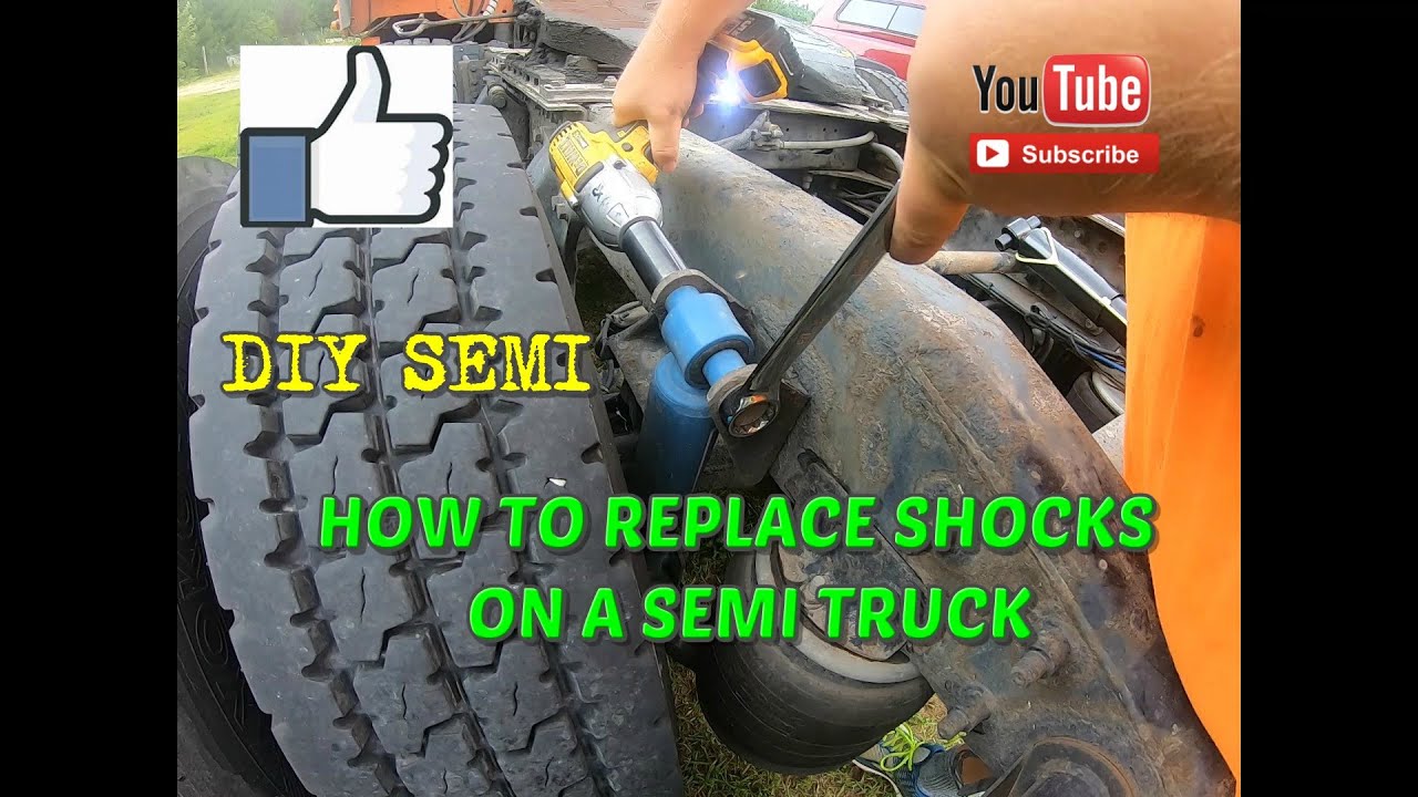 How to replace shocks on a Freightliner or any semi truck