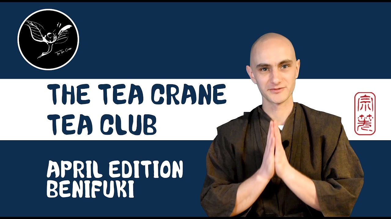 The Tea Crane Tea Club Preview | April 2021 Edition | Japanese Tea Club Benifuki Green Tea