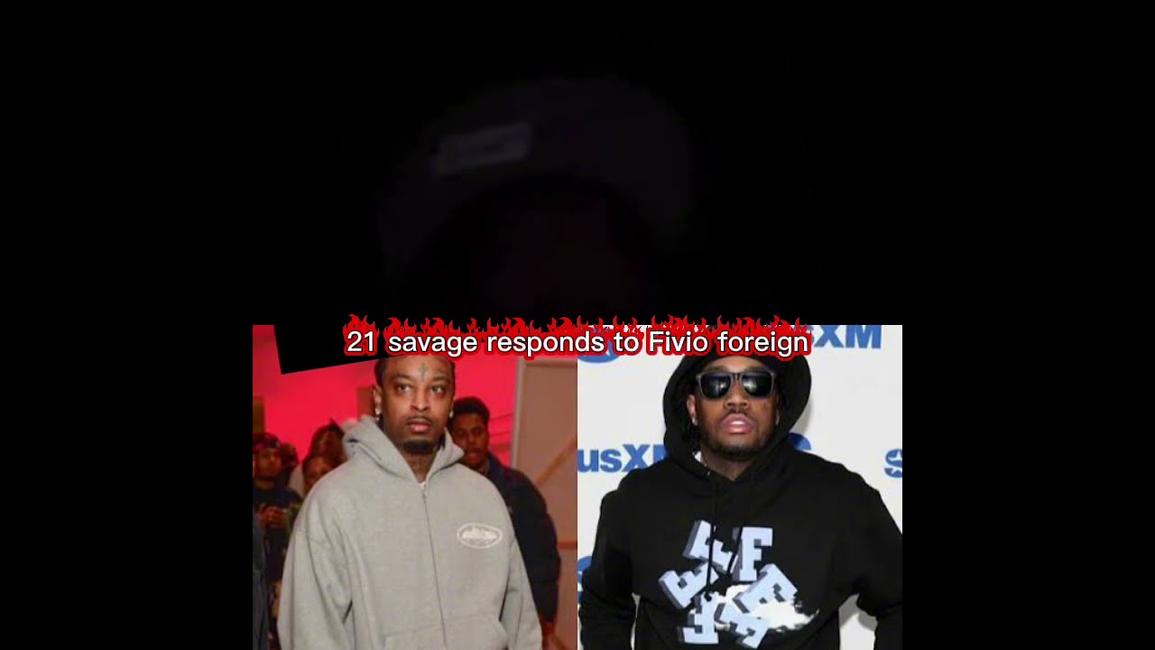 21 savage vs Fivio Foreign @21savage @onedirection674 #rapper #21savage @fivioforeign 