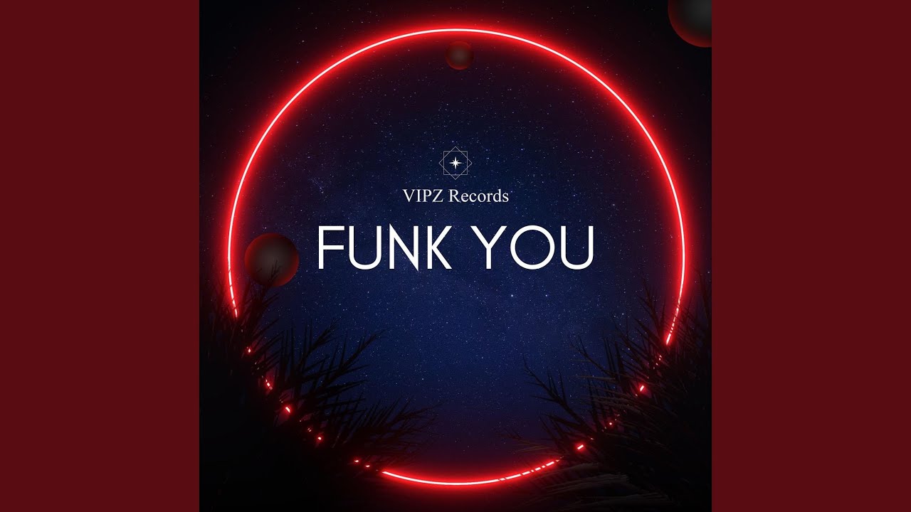 Funk You (Extended Mix)