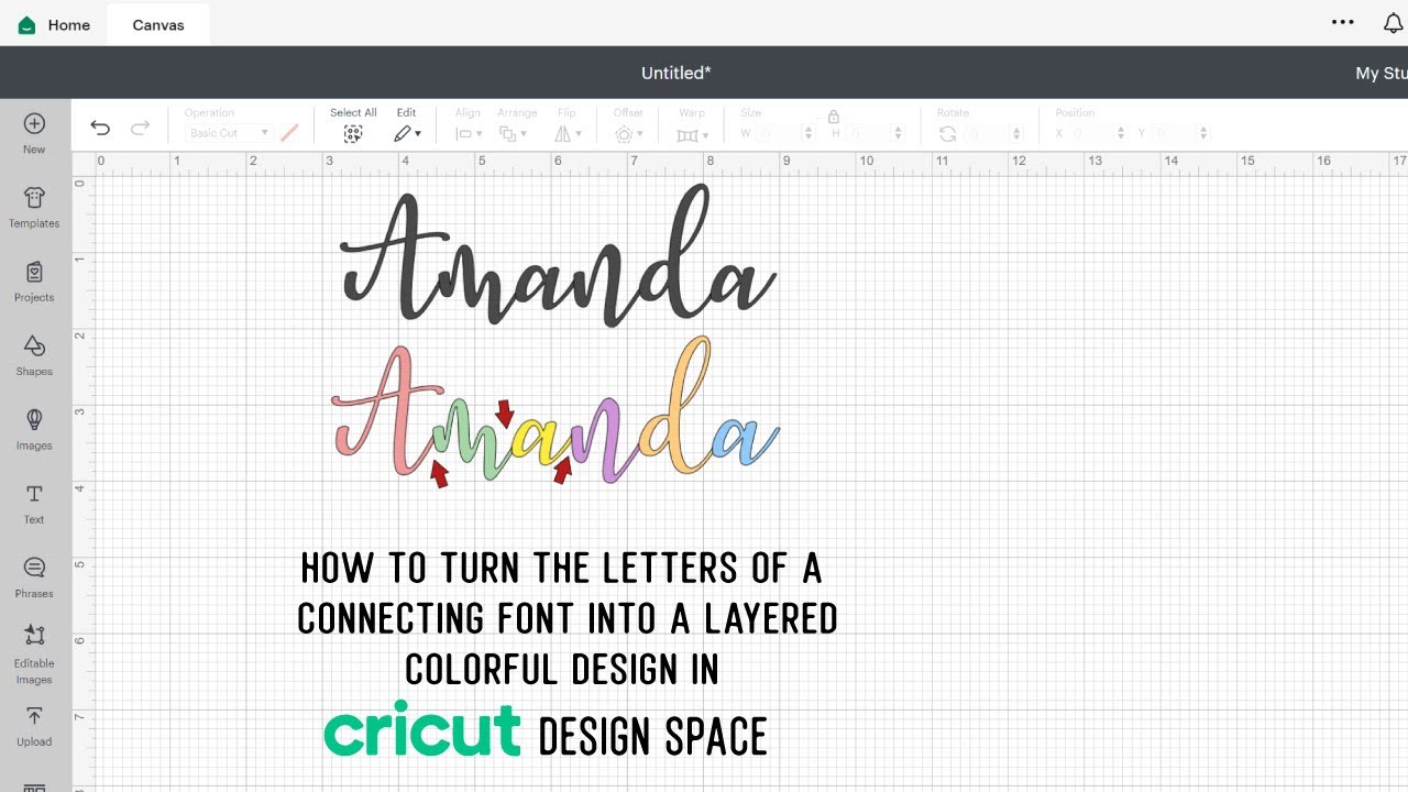How To Turn A Script Font Into A Multi-Color Letters Design in Cricut Design Space.