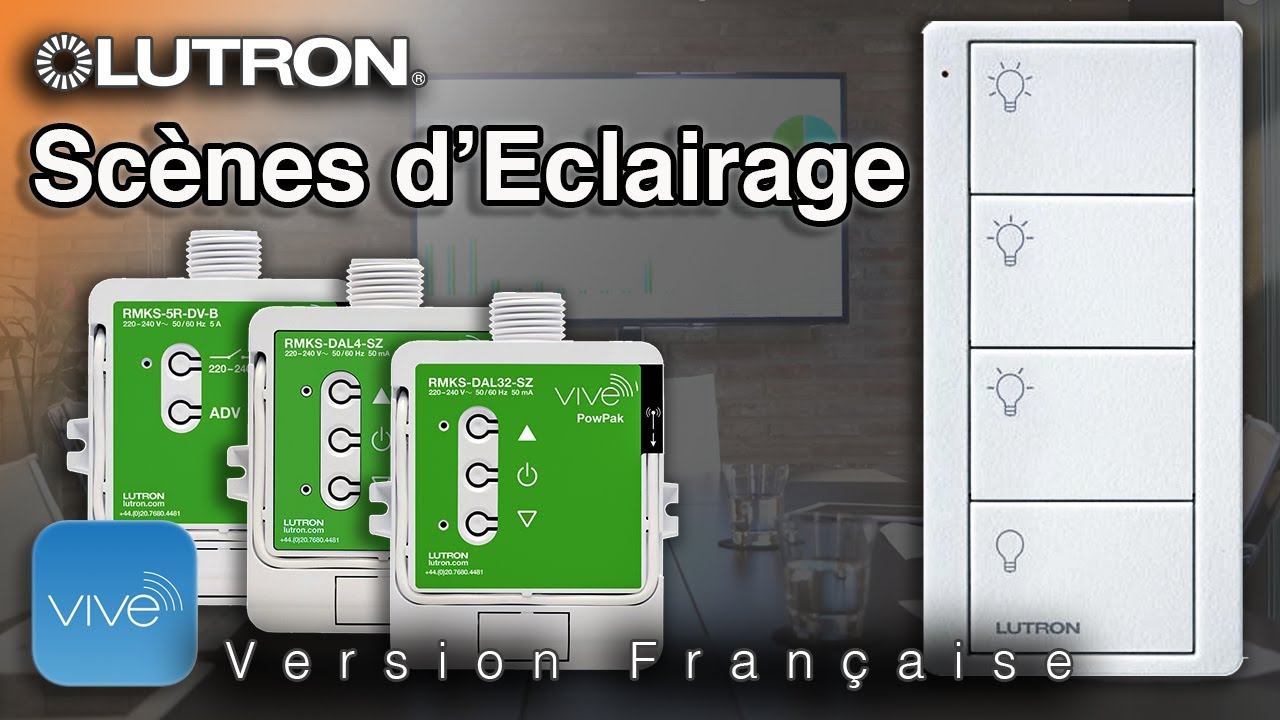 [Français] Lutron PowPak // Comment Créer des Scènes d'Eclairage avec une Télécommande Pico (2020)