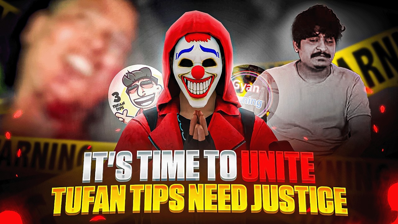 Its Time To Unite ✊ - Justice For 3 Tufan Tips 🙏🏻💔 @GyanGaming @3Tufantips