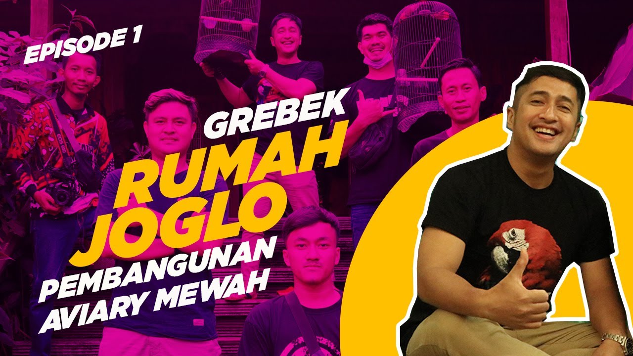 RUMAH JOGLO Eps 01 : IRFAN HAKIM Bangun MEGA AVIARY MEWAH Untuk Burung Berkicau