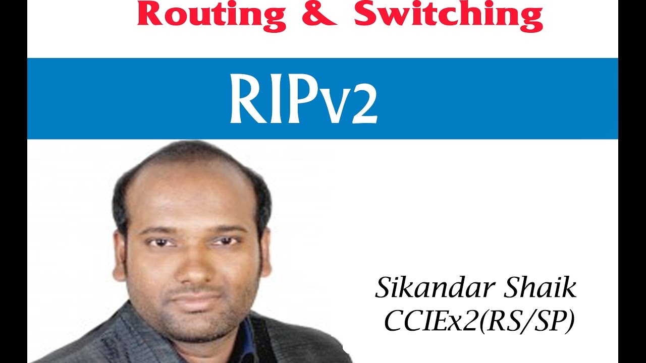 RIPv2 - Video By Sikandar Shaik || Dual CCIE (RS/SP) # 35012