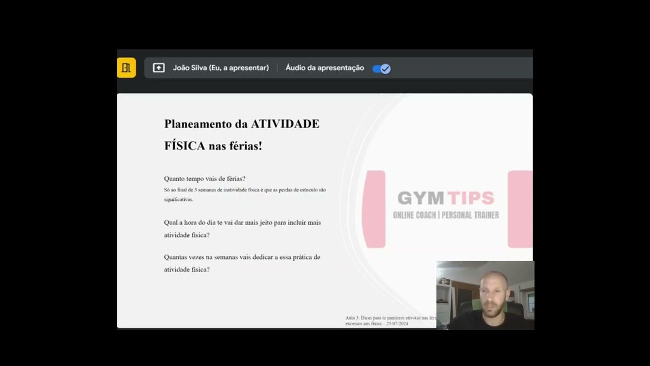 Aula 3: Mantém te ativo nas férias de verão. Estratégias para controlar os excessos nas férias