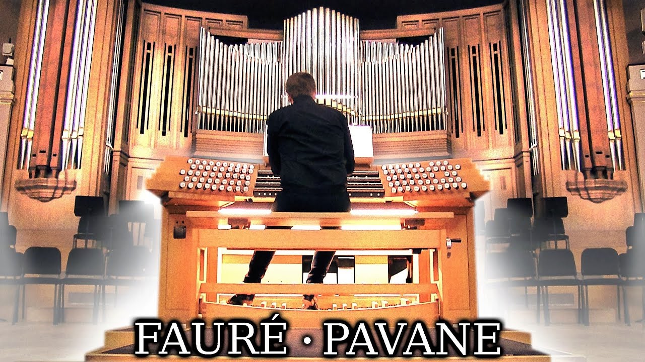 FAURÉ - PAVANE - ORGAN - BOZAR BRUSSELS - JONATHAN SCOTT