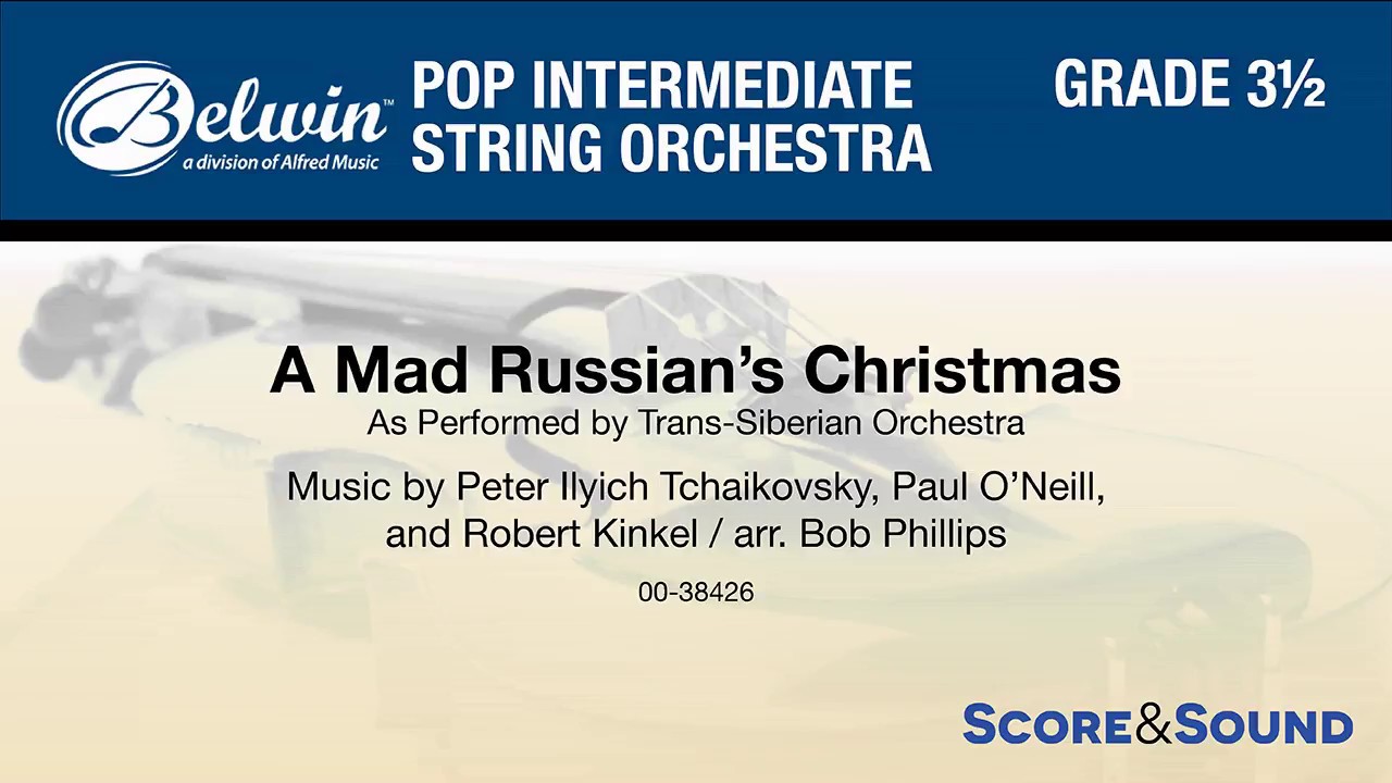 A Mad Russian's Christmas, arr. Bob Phillips – Score & Sound
