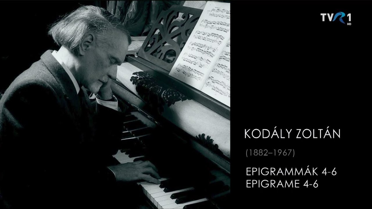 MAGYARADÁS / Kodály Zoltán: Epigrammák 4-6