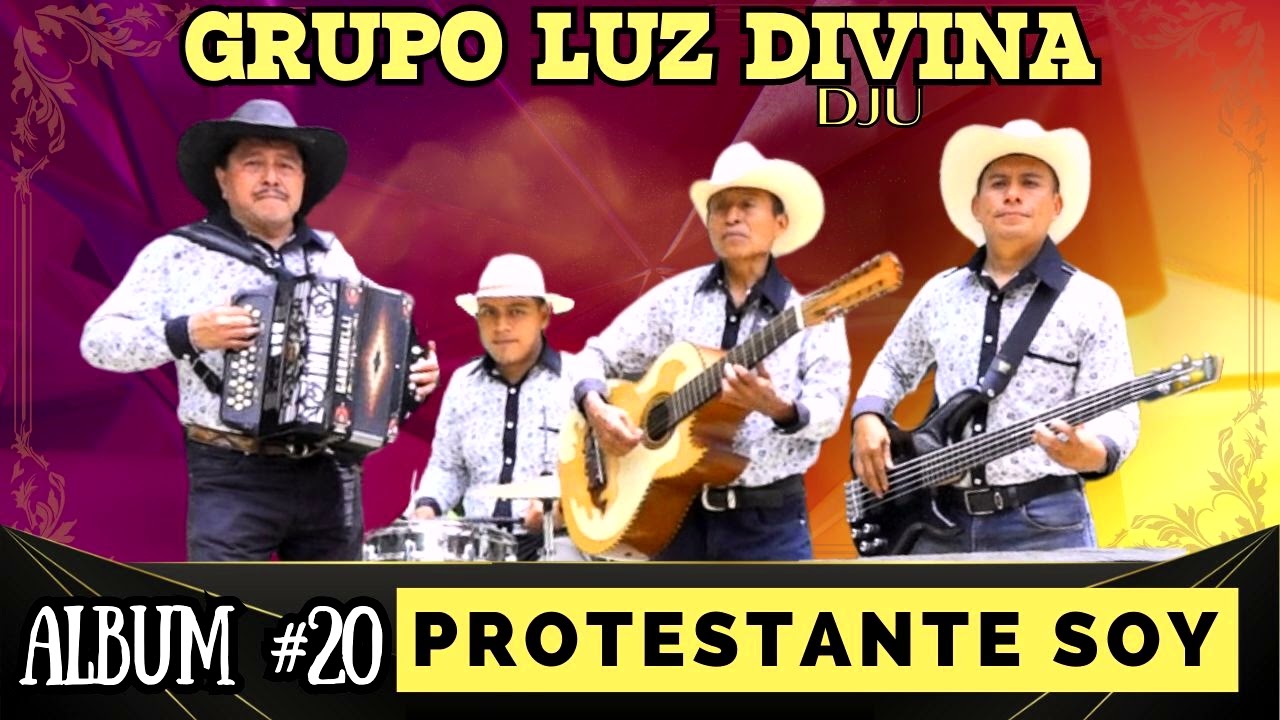 PROTESTANTE SOY - Luz Divina de Juan Ujpan