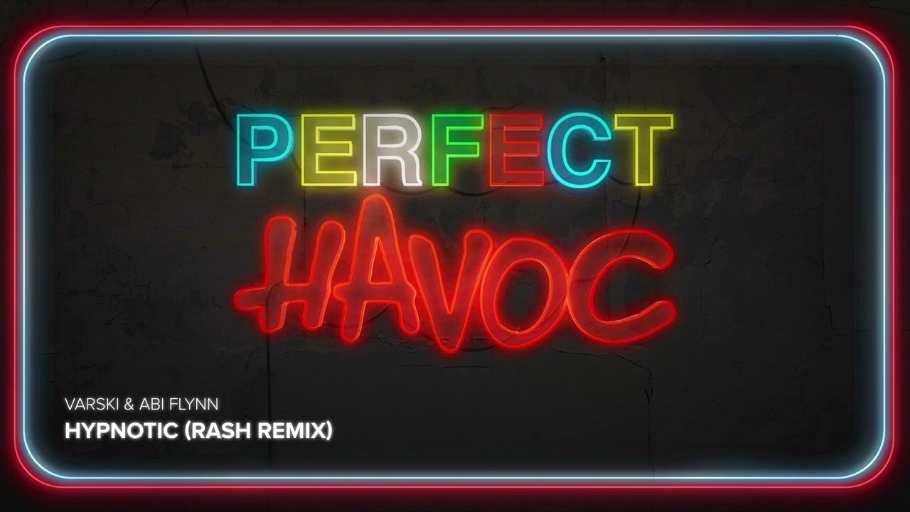 Varski & Abi Flynn - Hypnotic (RASH Remix)