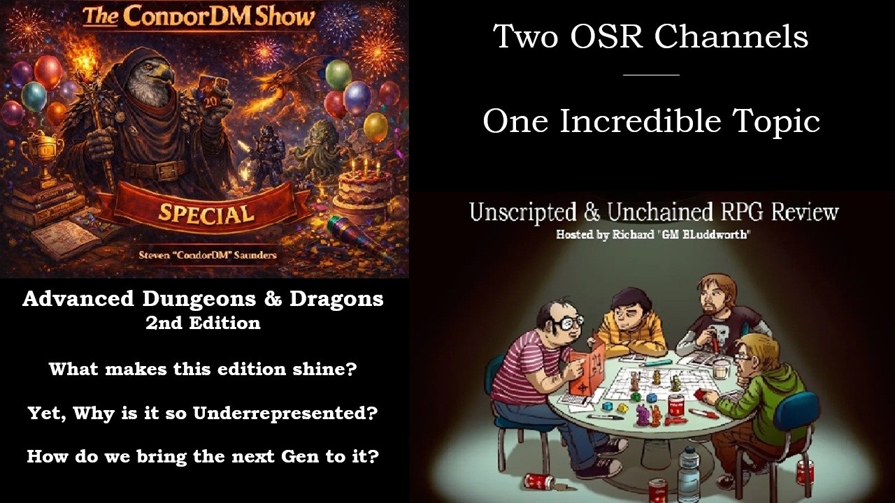 Condor DM & DM Bluddworth talk about AD&D 2nd Edition