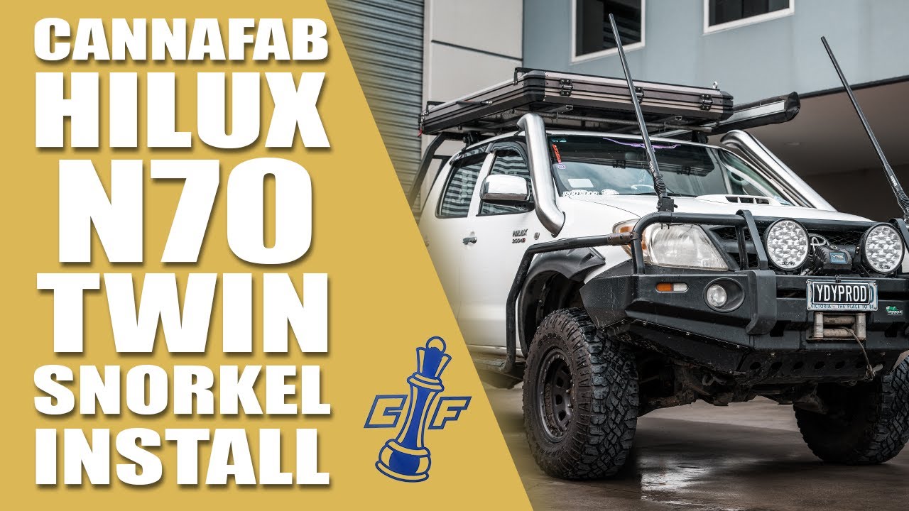 N70 TOYOTA HILUX CANNAFAB TWIN SNORKEL || Installation video follow along