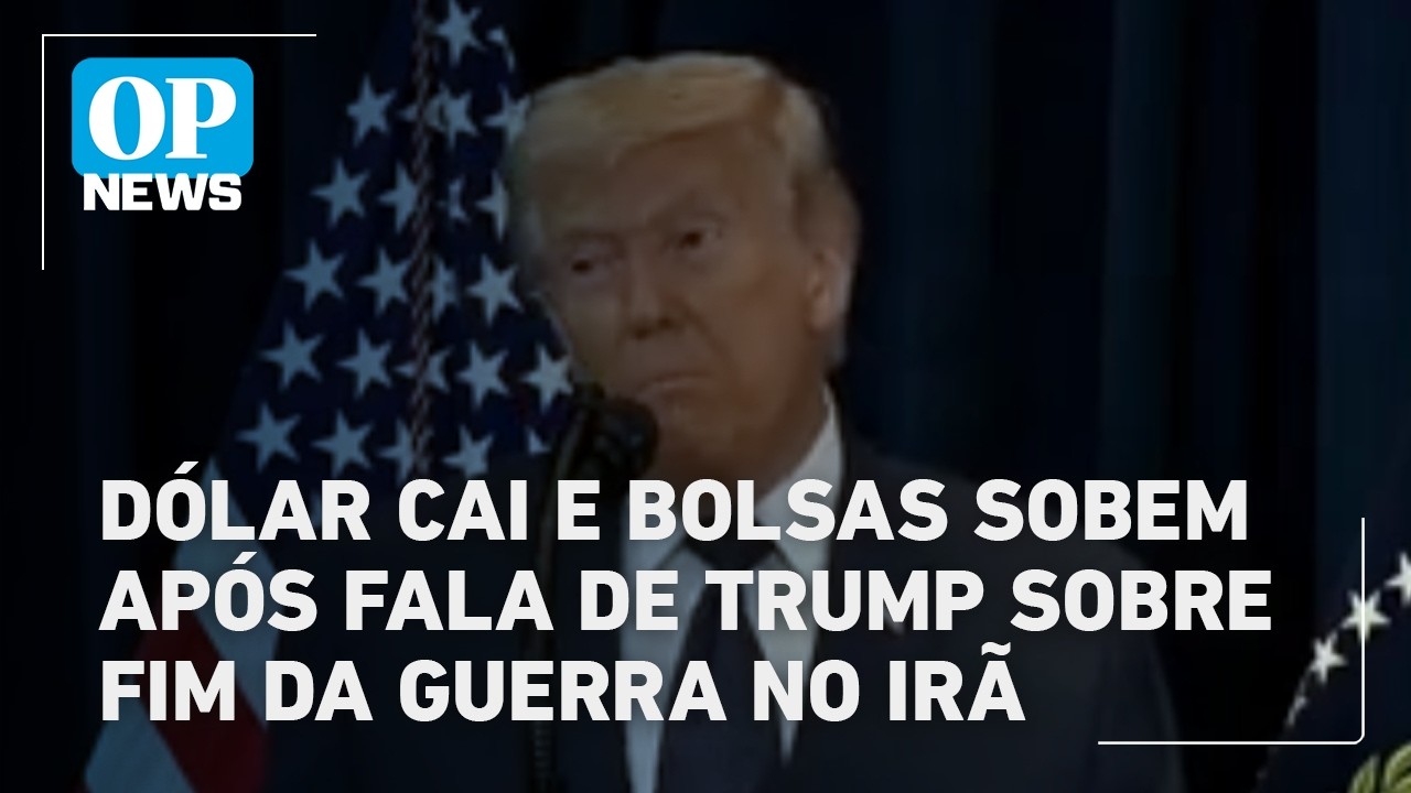 Dólar cai e bolsas sobem após fala de Trump sobre fim da guerra no Irã | O POVO News
