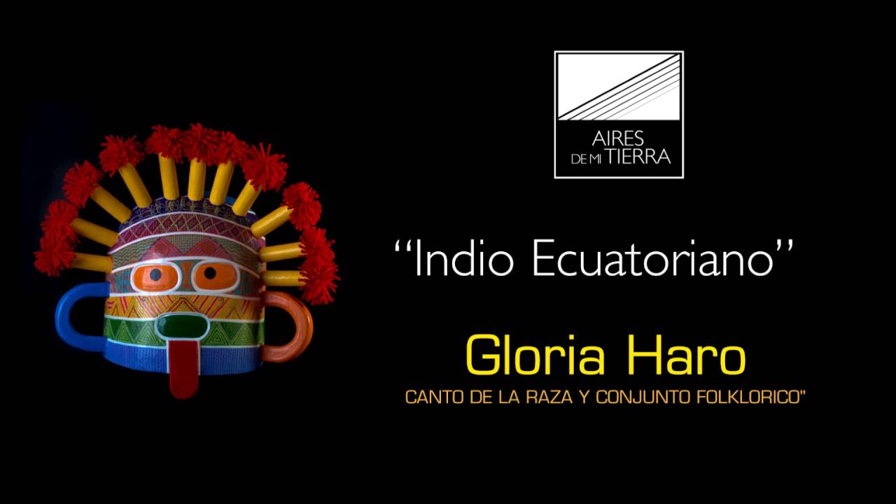 Indio Ecuatoriano. Gloria Haro. Danzante.