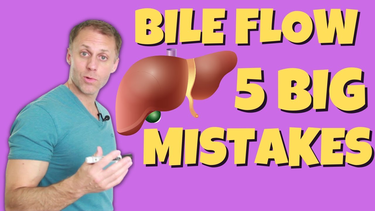 5 Mistakes that Could Be Restricting Bile Flow