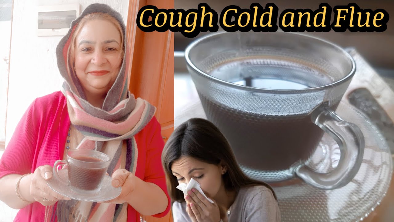 Cough Cold And Flue Remedy | Thand, Khansi or Seeny ki Jakran ka ilaj