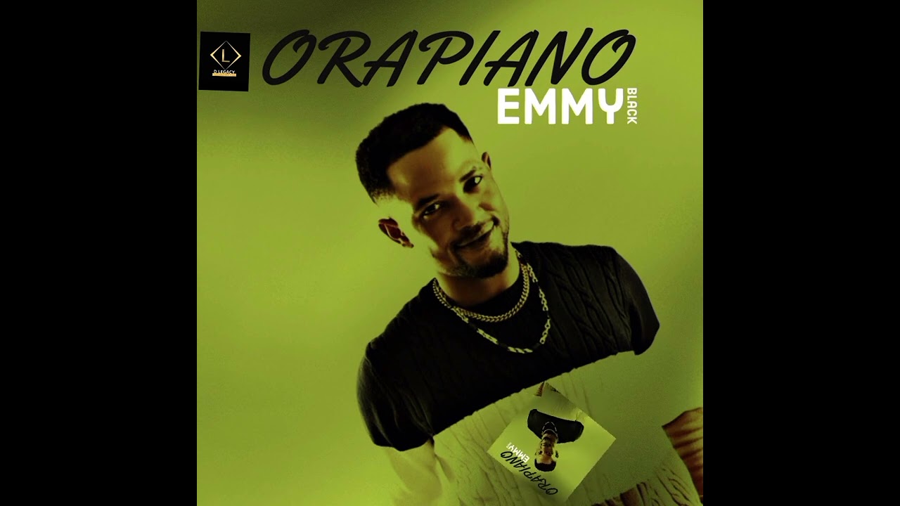 Emmy black ~ORAPIANO (official Audio) #nigeria #europe #italy #orablood #orapiano