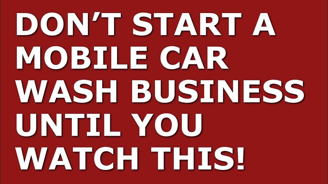 How to Start a Mobile Car Wash Business | Free Mobile Car Wash Business Plan Template Included