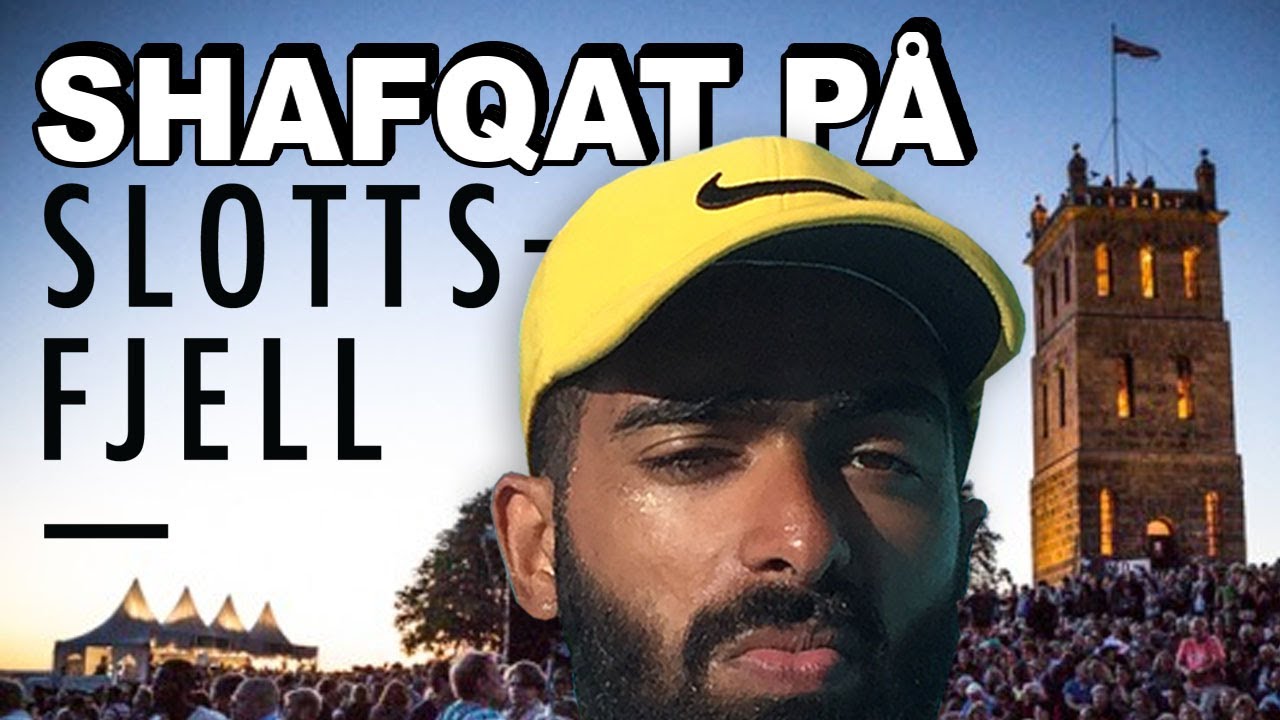 Shafqat på Slottsfjell 2017 [VLOG]: YLTV