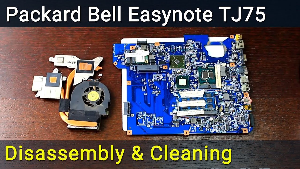 Packard Bell Easynote TJ75 Разборка, чистка вентилятора от пыли и замена термопасты