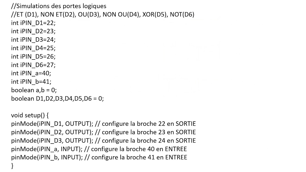 Les Portes Logiques de base et transposition sur Arduino