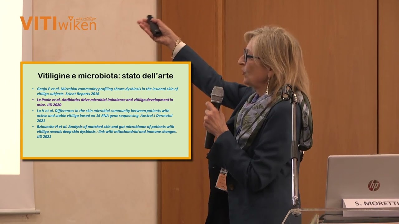 Prof.ssa Silvia Moretti: Microbioma e Vitiligine: - Focus Vitiligine 2022