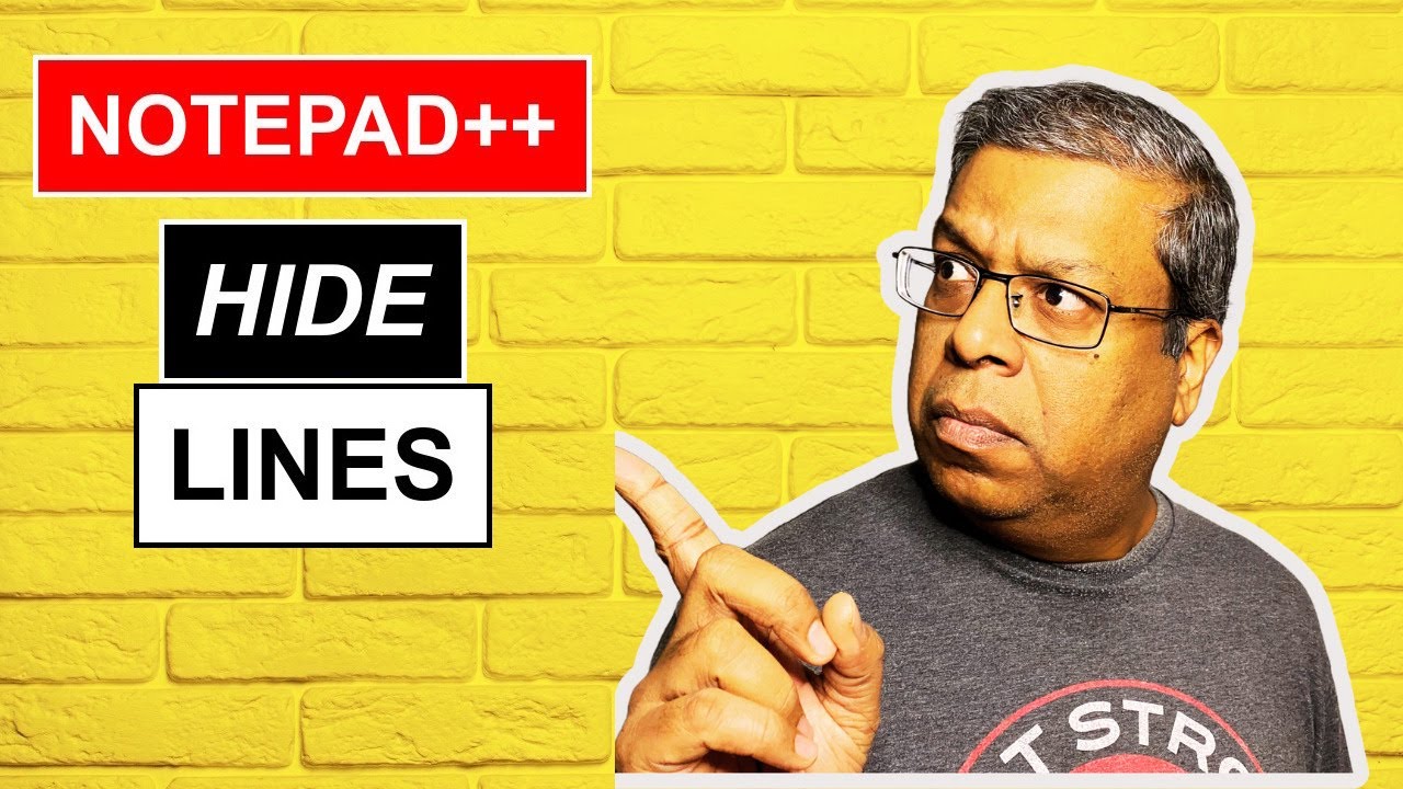 NOTEPAD++ HIDE LINES: Quick Notepad++ Tips and Tricks for Beginners