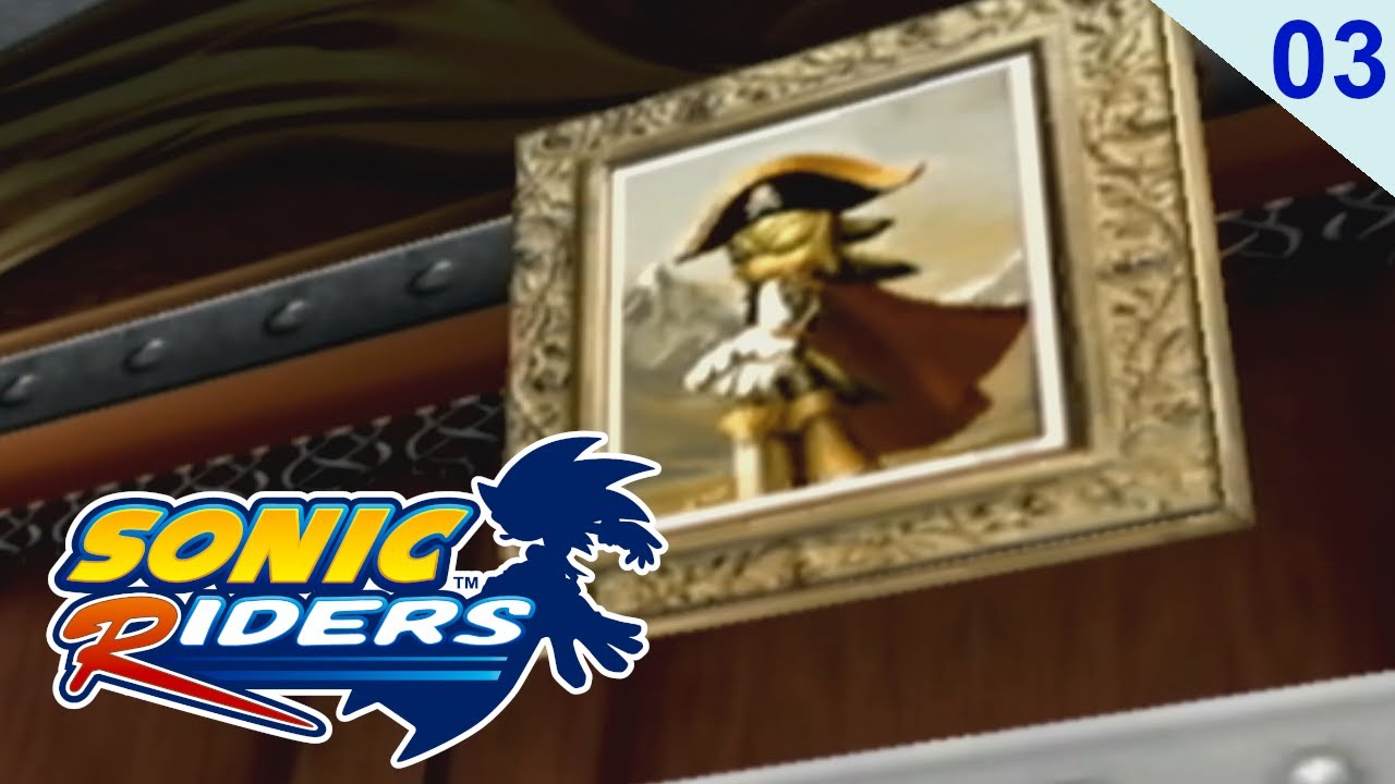 Sonic Riders | Part 3: Babylon Story (Act 1/2)