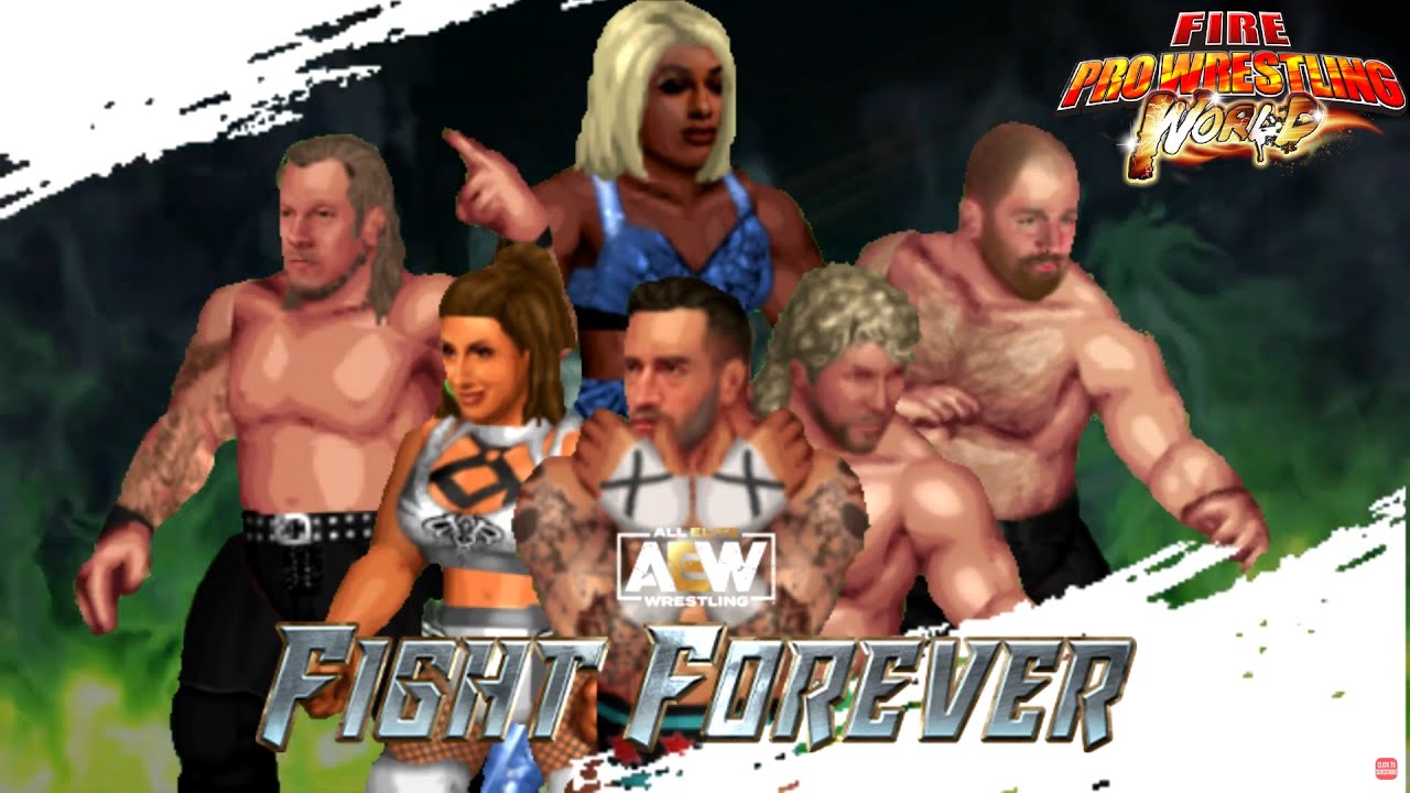 AEW Fight Forever - Fire Pro Wrestling World