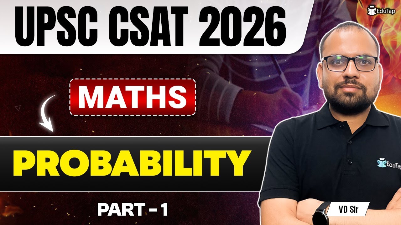 CSAT Maths for IAS Prelims | Probability For UPSC CSAT | CSAT Maths Syllabus Questions & Answers PDF