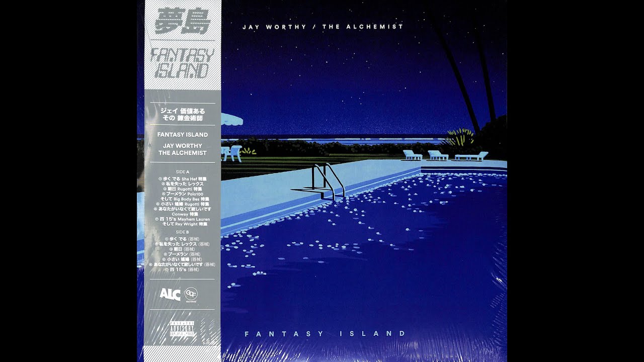Jay Worthy & The Alchemist - Fantasy Island (slowed)