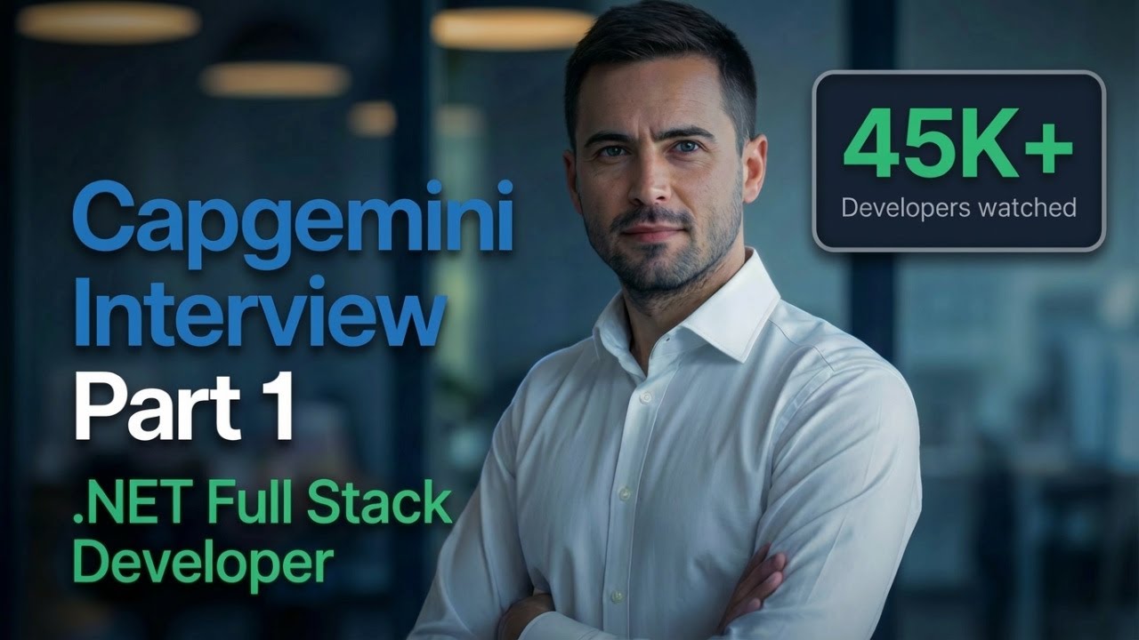 Capgemini .NET Full Stack Developer Interview Questions for #csharp #dotnet developers REVEALED