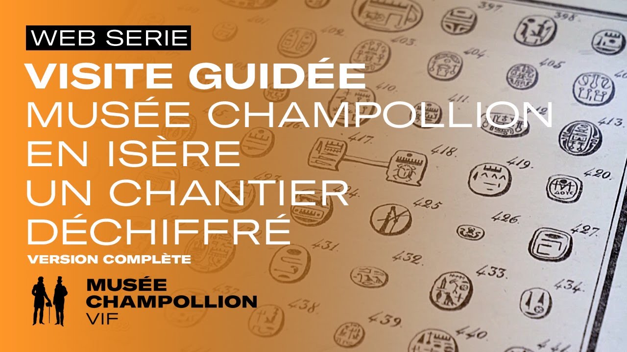 Visite guidée #24 | Musée Champollion en Isère. Un chantier déchiffré | 2022 | version complète