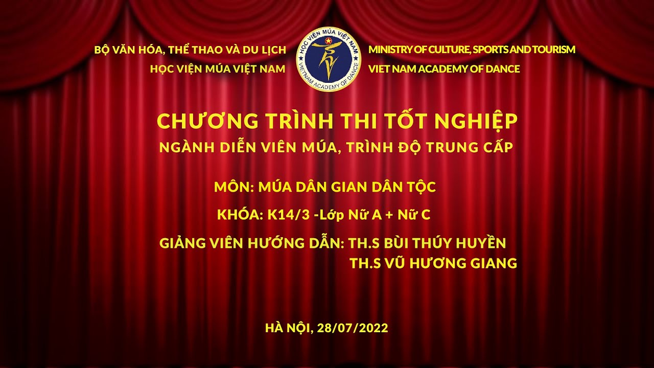 Tốt Nghiệp Môn Dân Gian K14/3 nữA+ nữC - HVMVN