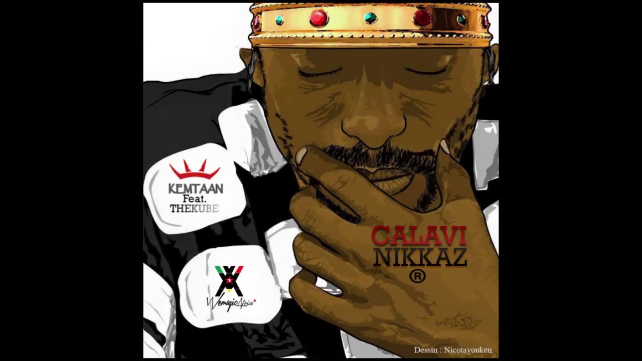 KEMTAAN Feat.THE KUBE - CALAVI NIKKAZ (audio + lyrics)