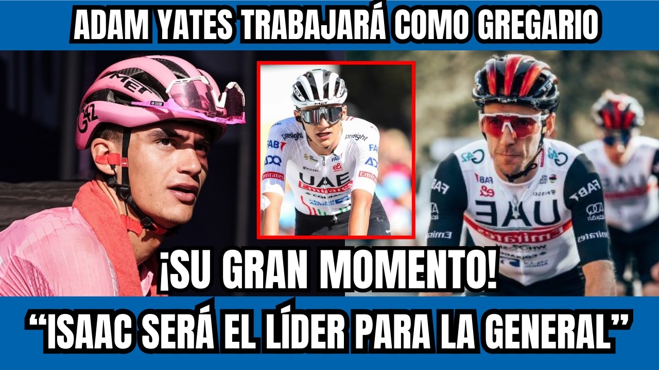 🚨Isaac del Toro SERÁ EL LÍDER para la GENERAL en el UAE Tour ¿Estará a la Altura del Equipo?