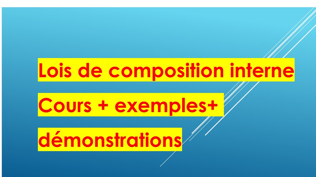 Lois de composition interne