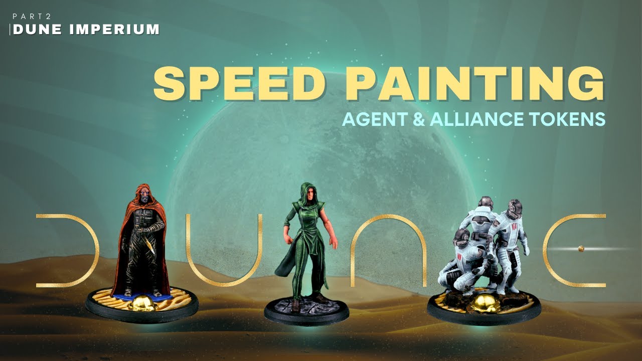Speed Painting Agent & Alliance Tokens from Dune Imperium!
