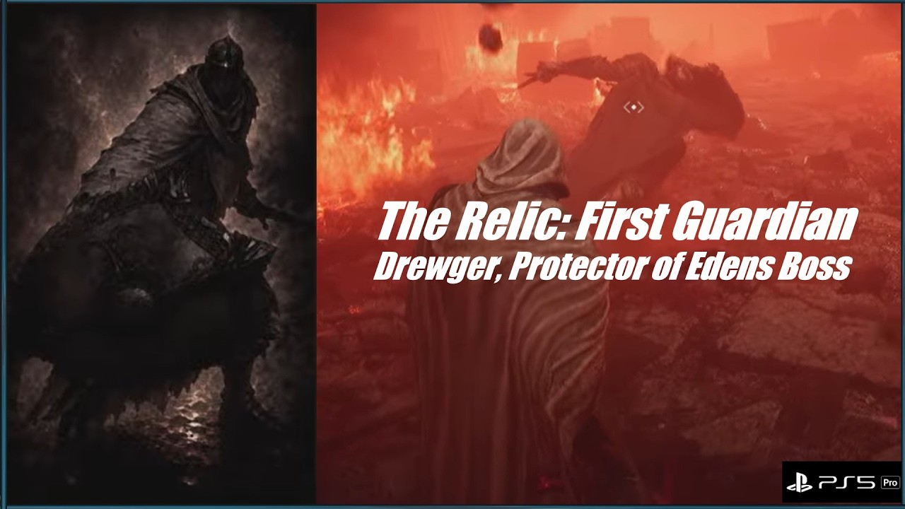 The Relic: First Guardian Drewger, Protector of Edens Boss, Build & Location Timestamped